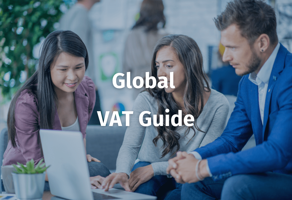 Global VAT Guide: March 2025