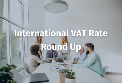 International VAT Rate Round Up