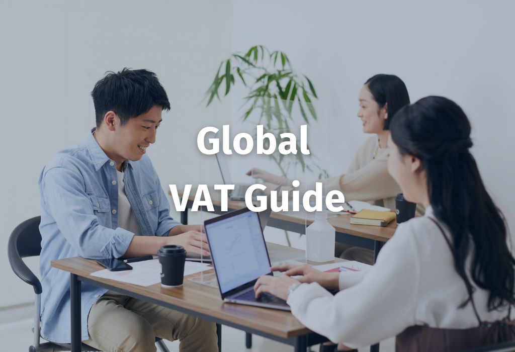 Global VAT Guide: April 2025